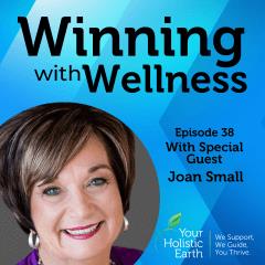 Winning with Wellness Joan Small